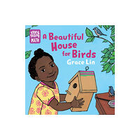 Charlesbridge Publishing,U.S. A Beautiful House for Birds (bok, board book, eng)