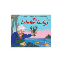 Charlesbridge Publishing,U.S. The Lobster Lady (inbunden, eng)