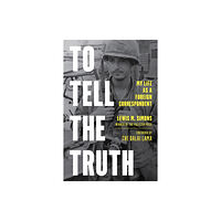 Rowman & littlefield To Tell the Truth (inbunden, eng)