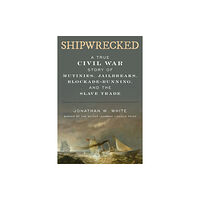 Rowman & littlefield Shipwrecked (inbunden, eng)