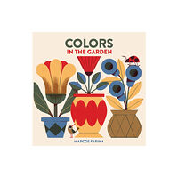 Interlink Publishing Group, Inc Babylink: Colors in the Garden (bok, board book, eng)