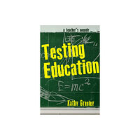 University of Massachusetts Press Testing Education (häftad, eng)