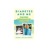 Disruption Books Diabetes and Me (inbunden, eng)
