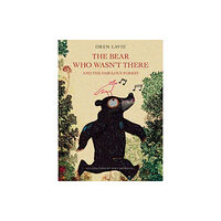 Akashic Books,U.S. The Bear Who Wasn't There And The Fabulous Forest (inbunden, eng)