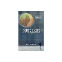 Akashic Books,U.S. Planet Claire (häftad, eng)