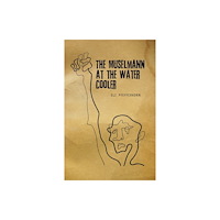 Academic Studies Press The Müselmann at the Water Cooler (häftad, eng)