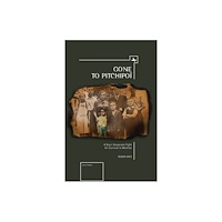 Academic Studies Press Gone To Pitchipoi (inbunden, eng)