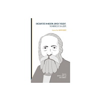 Academic Studies Press Encounters in Modern Jewish Thought (inbunden, eng)