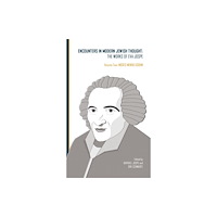 Academic Studies Press Encounters in Modern Jewish Thought (inbunden, eng)