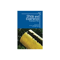 Academic Studies Press Shoa and Experience (inbunden, eng)