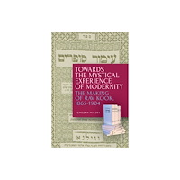 Academic Studies Press Towards the Mystical Experience of Modernity (inbunden, eng)