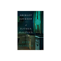 WW Norton & Co Shirley Jackson: A Rather Haunted Life (häftad, eng)