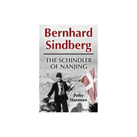 Casemate Publishers Bernhard Sindberg (inbunden, eng)