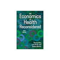 Health Administration Press The Economics of Health Reconsidered (inbunden, eng)