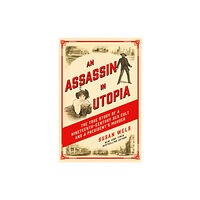 Pegasus Books An Assassin in Utopia (inbunden, eng)