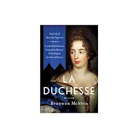 Pegasus Books La Duchesse (inbunden, eng)
