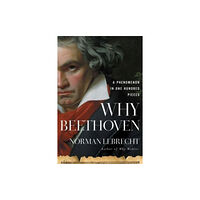 Pegasus Books Why Beethoven (inbunden, eng)