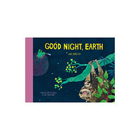 Restless Books Good Night, Earth (inbunden, eng)