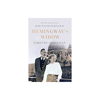 Pegasus Books Hemingway's Widow (inbunden, eng)