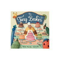 Barefoot Books, Incorporated The Tiny Baker (inbunden, eng)