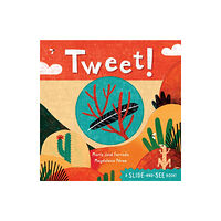 Barefoot Books, Incorporated Tweet! (bok, board book, eng)