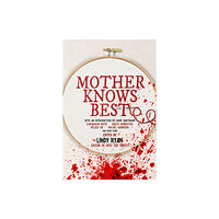 Vesuvian Books Mother Knows Best (häftad, eng)