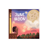 Familius LLC June Moon (bok, board book, eng)