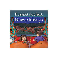 Our World of Books Buenas Noches, Nuevo Mexico (bok, board book, spa)