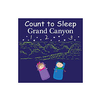 Our World of Books Count to Sleep Grand Canyon (bok, board book, eng)