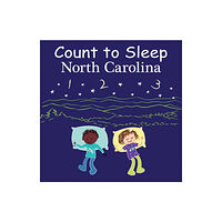 Our World of Books Count to Sleep North Carolina (bok, board book, eng)