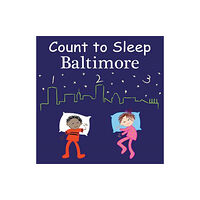 Our World of Books Count to Sleep Baltimore (bok, board book, eng)