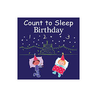 Our World of Books Count to Sleep Birthday (bok, board book, eng)