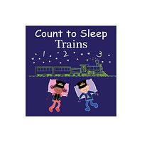 Our World of Books Count to Sleep Trains (bok, board book, eng)