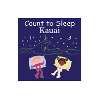 Our World of Books Count to Sleep Kauai (bok, board book, eng)