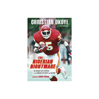 Triumph Books The Nigerian Nightmare (inbunden, eng)