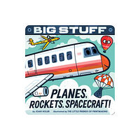 Simon & Schuster Big Stuff Planes, Rockets, Spacecraft! (bok, board book, eng)