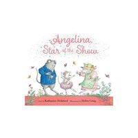 Simon & Schuster Angelina, Star of the Show (inbunden, eng)