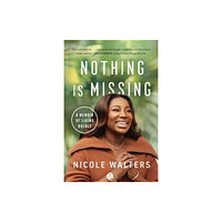 Simon & Schuster Nothing Is Missing (inbunden, eng)