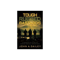 Permuted Press Tough Rugged Bastards (häftad, eng)