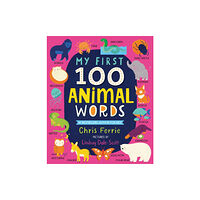 Sourcebooks, Inc My First 100 Animal Words (bok, board book, eng)