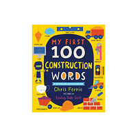 Sourcebooks, Inc My First 100 Construction Words (bok, board book, eng)