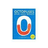 TRA Publishing Octopuses Have Zero Bones (inbunden, eng)