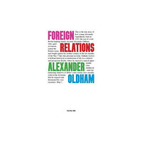 Marble Hill Publishers FOREIGN RELATIONS (häftad, eng)