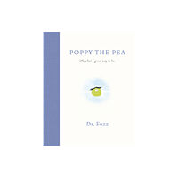 Fuzz Books Poppy The Pea (inbunden, eng)