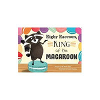 Peahen Publishing Rigby Raccoon, King of the Macaroon (häftad, eng)