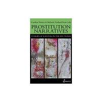 Spinifex Press Prostitution Narratives (häftad, eng)