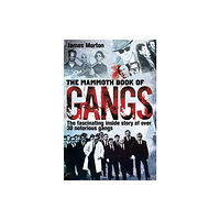 Little, Brown Book Group The Mammoth Book of Gangs (häftad, eng)