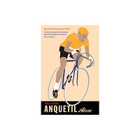 Profile Books Ltd Anquetil, Alone (häftad, eng)