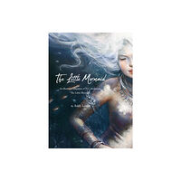 Eye of Newt Books The Little Mermaid (inbunden, eng)