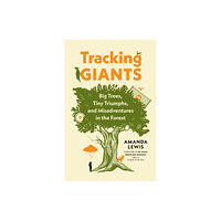 Greystone Books,Canada Tracking Giants (häftad, eng)